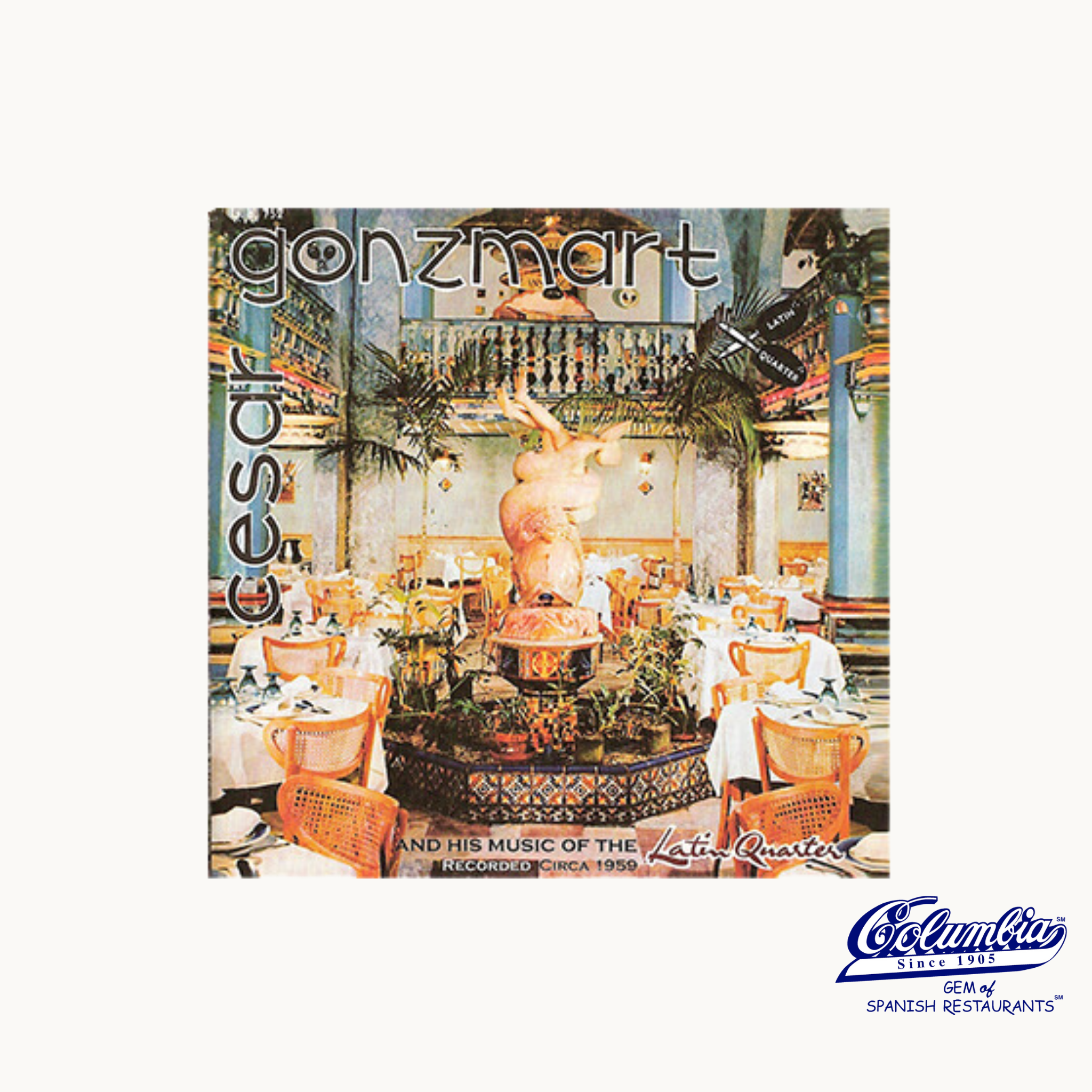 CD cover art featuring an illustration of a dining room scene with a band playing music. The CD is titled 'Cesar Gonzmart and his Music of the Latin Quarter.