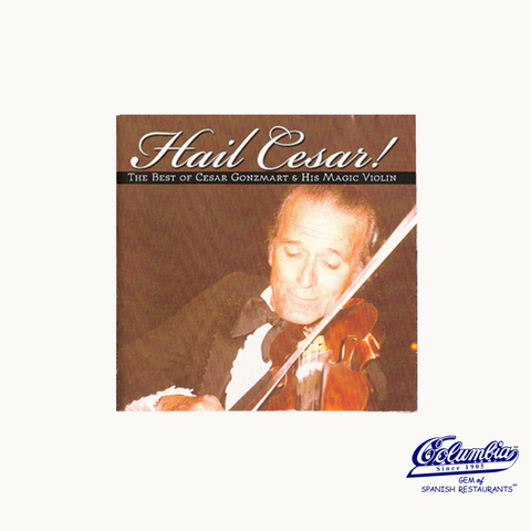 Music: Cesar Gonzmart: Hail Cesar! The Best of Cesar Gonzmart & His Magic Violin CD 25% Off For Limited Time